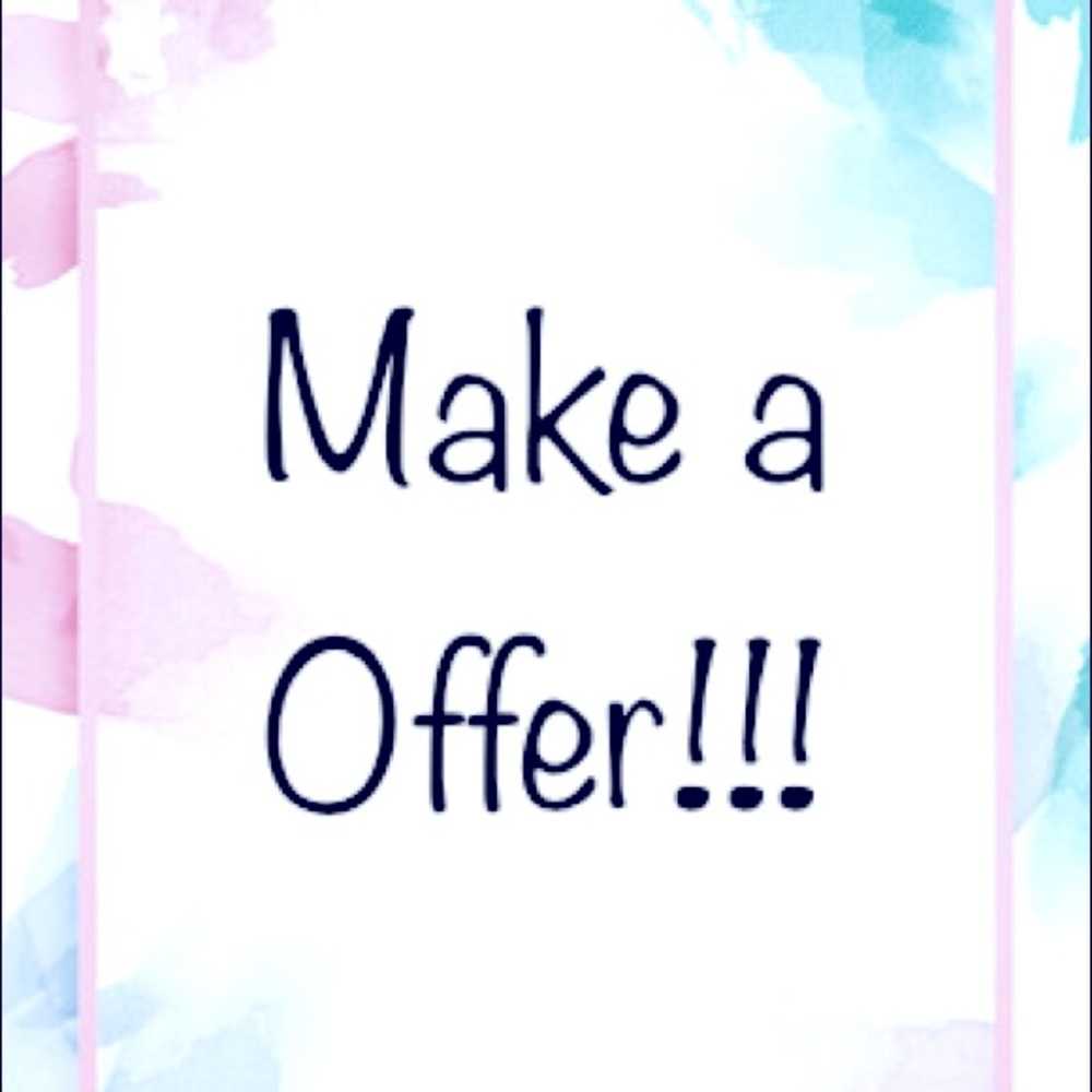 Make a offer!!!